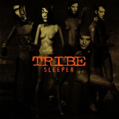 Tribe -  Sleeper